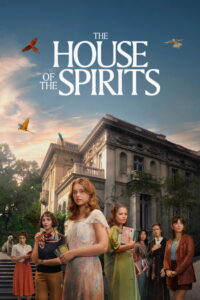 The House of the Spirits บ้านปรารถนารัก พากย์ไทย
