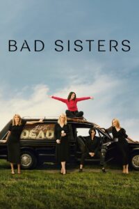 Bad Sisters แบด ซิสเตอร์ ซับไทย