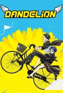 Dandelion แดนดิไลออน ทีมยมทูตแสนกล พากย์ไทย
