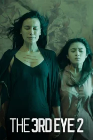 The 3rd Eye 2 (2019) เปิดตาสาม สัมผัสสยอง 2