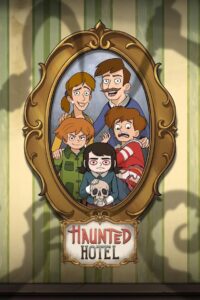 Haunted Hotel โรงแรมผีป่วน พากย์ไทย