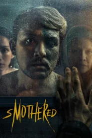 Smothered (2025) นี่แม่ ใช่ไหม