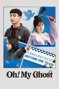 Oh My Ghost (2022) ผีป่วนชวนมารัก