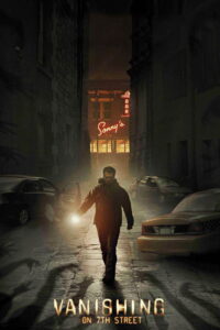 Vanishing on 7th Street (2010) แวนิชชิ่ง จุดมนุษย์ดับ