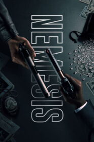 Nemesis คู่คนชนเดือด พากย์ไทย