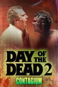 Day of the Dead 2 Contagium (2005) ศพเขมือบศพ เชื้อผีสูบนรก