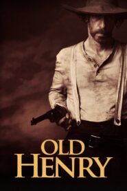 Old Henry (2021) โอลด์ เฮนรี
