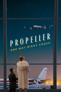 Propeller One Way Night Coach (2026)