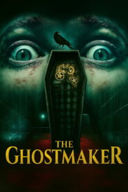 The Ghostmaker (2011)