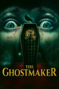 The Ghostmaker (2011)