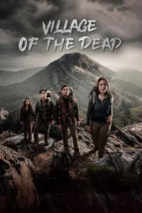 Village of the Dead (2025) ผีบังตาย