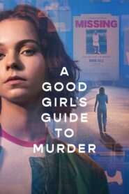 A Good Girls Guide to Murder คู่มือฆาตกรรมฉบับเด็กดี พากย์ไทย