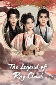 The Legend of Rosy Clouds บุปผาคู่บัลลังก์ พากย์ไทย