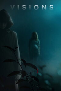 Visions (2015) ลางสังหรณ์