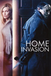 Home Invasion (2016) คืนโหดบ้านอำมหิต