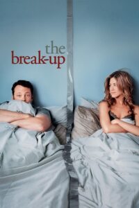 The Break Up (2006) เตียงหัก แต่รักไม่เลิก