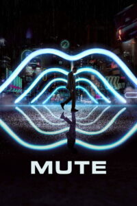Mute (2018) มิวท์ ซับไทย