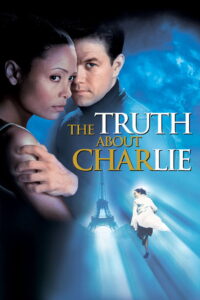 The Truth About Charlie (2002) เปิดฉากล่าปริศนาชาร์ลี
