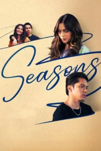Seasons (2023) รักทุกฤดู