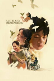 Until She Remembers (2026)