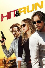Hit & Run (2012) ล่าทะลุเมือง