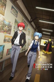 Assassination Classroom The Movie Our Time (2026) ห้องเรียนลอบสังหาร เดอะ มูฟวี่ ห้วงเวลาของพวกเรา