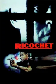 Ricochet (1991) ริโคเช่ต์ นรกหมกเม็ด