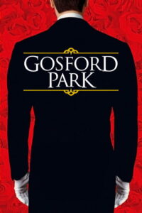 Gosford Park (2001) รอยสังหารซ่อนสื่อมรณะ