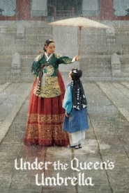 Under the Queen’s Umbrella ใต้ร่มราชินี ซับไทย