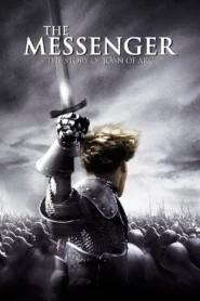 The Messenger The Story of Joan of Arc (1999) โจน ออฟ อาร์ค วีรสตรีเหล็กหัวใจทมิฬ