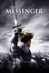 The Messenger The Story of Joan of Arc (1999) โจน ออฟ อาร์ค วีรสตรีเหล็กหัวใจทมิฬ