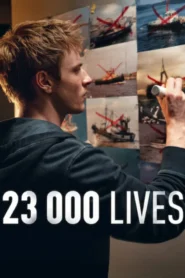 23000 Lives (2026) 23000 ชีวิต