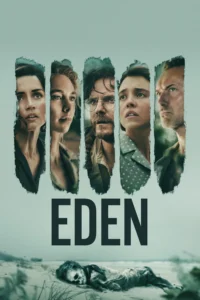 Eden (2025) สวรรค์คนบาป