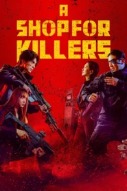 A Shop for Killers มรดกร้านนักฆ่า พากย์ไทย