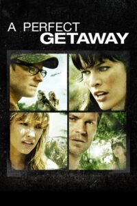 A Perfect Getaway (2009) เกาะสวรรค์ขวัญผวา