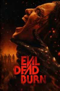 Evil Dead Burn (2026) ผีอมตะแผดเผา