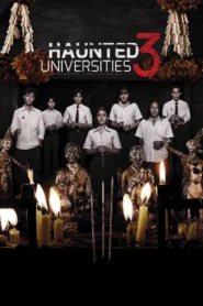 Haunted Universities 3 (2024) เทอม 3
