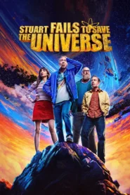 Stuart Fails to Save the Universe สจ๊วตล่มแผนกู้จักรวาล พากย์ไทย