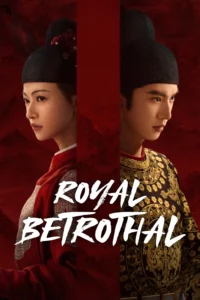 Royal Betrothal ฝ่าบาททรงพระเจริญหมื่นปี พากย์ไทย