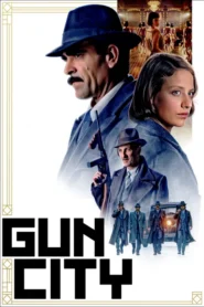 Gun City (2018) กันซิตี้