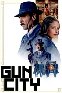 Gun City (2018) กันซิตี้