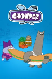 Chowder ชาวเดอร์ พากย์ไทย