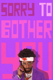Sorry to Bother You (2018) ขอโทษที่รบกวน