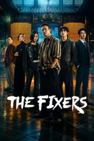 The Fixers เดอะ ฟิกเซอร์ส คู่หูล้างเงื่อนงำ พากย์ไทย