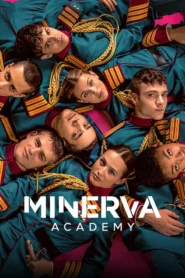 Minerva Academy มิเนอร์วา อคาเดมี่ ซับไทย